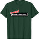 Local Noise Complaint Funny Automotive Car Enthusiast Racing T-Shirt - T-Shirt | Forest