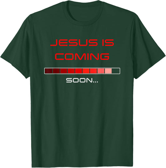 JESUS is Coming Soon – Rapture Warning Progress Bar Graphic T-Shirt - T-Shirt | Forest