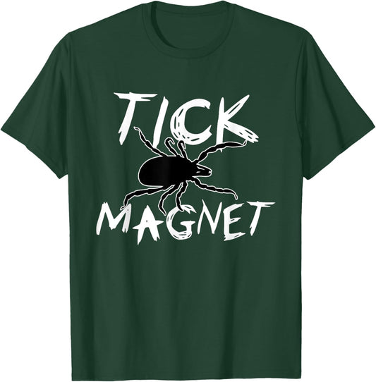 Tick Magnet Funny Summer Vacation Gag Gift Men Women Kids T-Shirt - T-Shirt | Forest