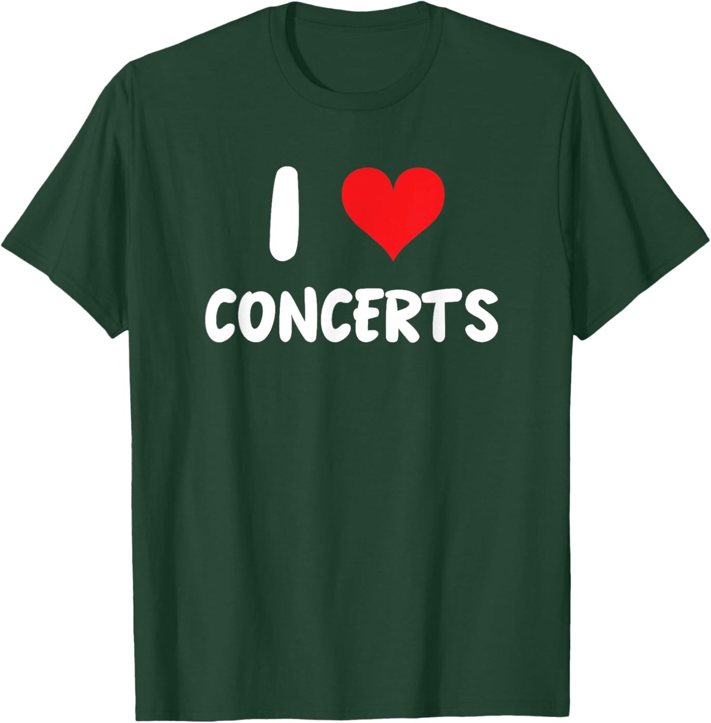 I Love Concerts - Heart - Music Band Musician Rock Country T-Shirt - T-Shirt | Forest