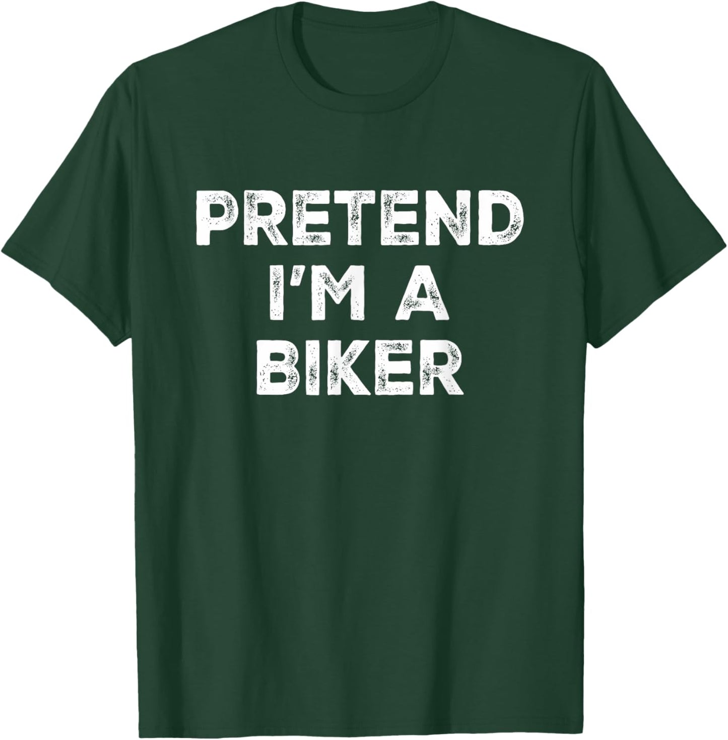 Pretend I'm A Biker Lazy Halloween Costume T-Shirt - T-Shirt | Forest