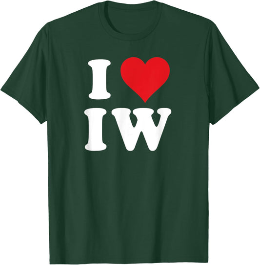 I Love IW Initials I Heart I.W. First Last Name I W T-Shirt - T-Shirt | Forest