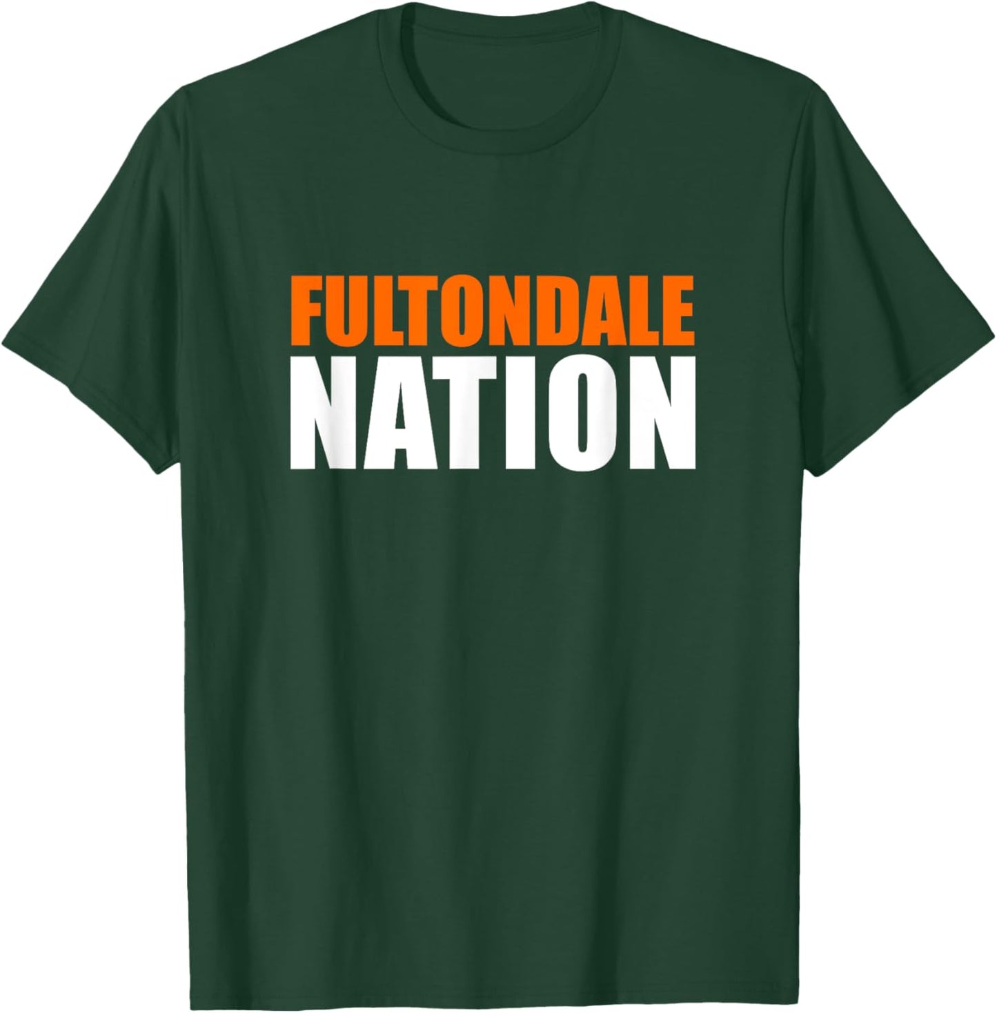 Fultondale High School Nation T-Shirt - T-Shirt | Forest