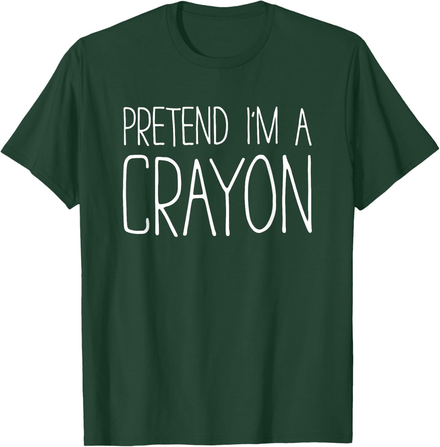 Pretend I'm A Crayon Shirt Adult Kids Men Women Costume T-Shirt - T-Shirt | Forest
