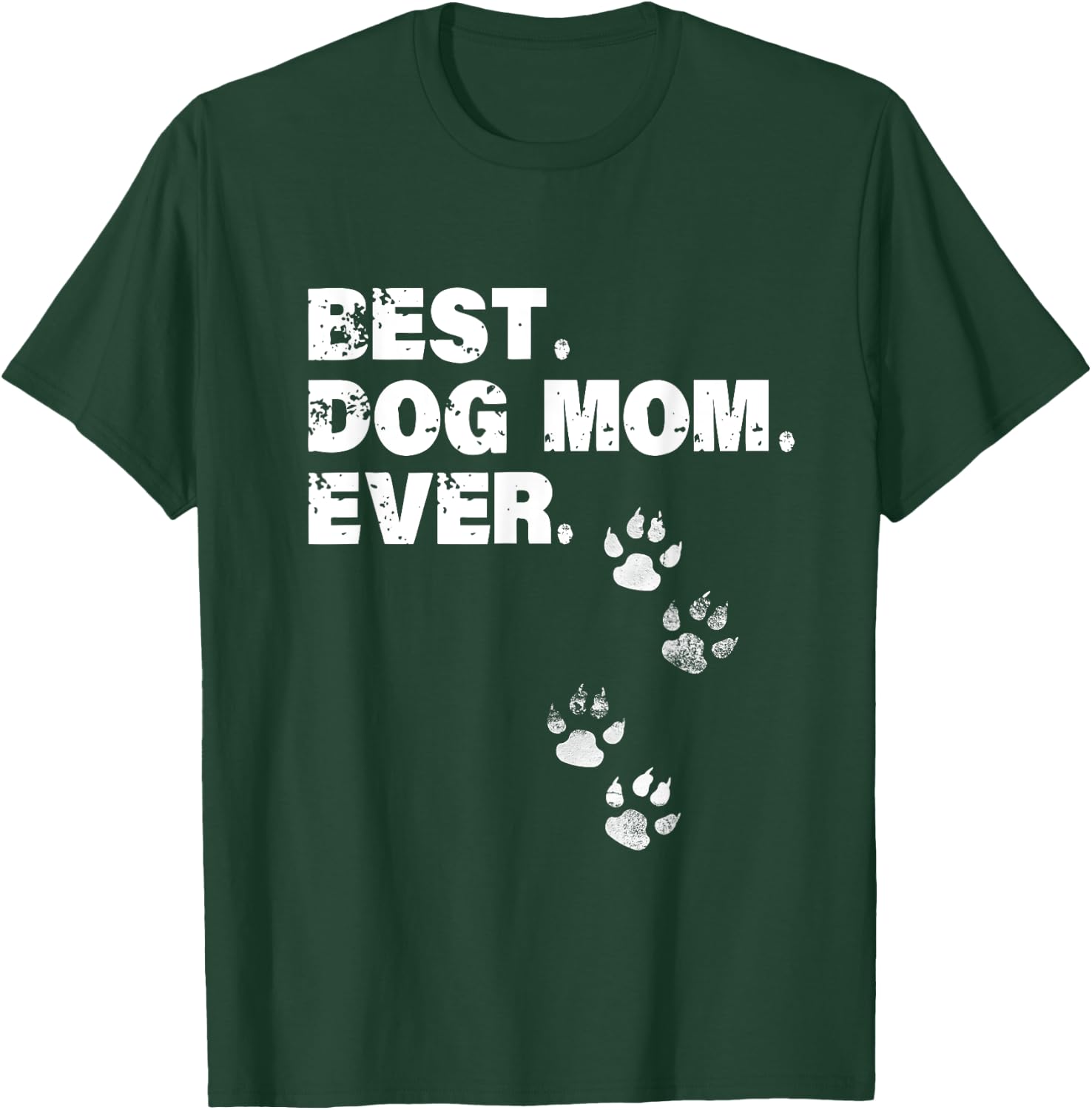 Best Dog Mom Ever Shirt Dog Lovers T-Shirt - T-Shirt | Forest