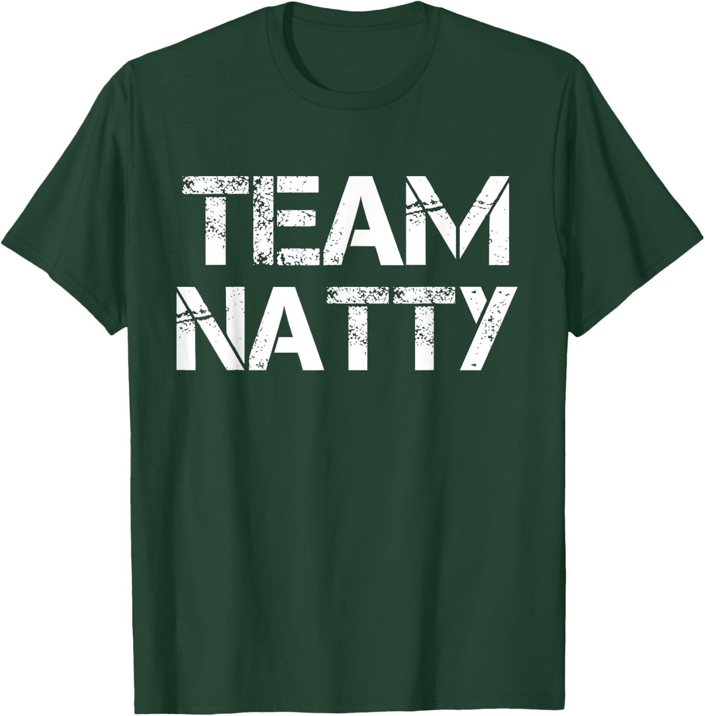 Team Natty T-Shirt - T-Shirt | Forest