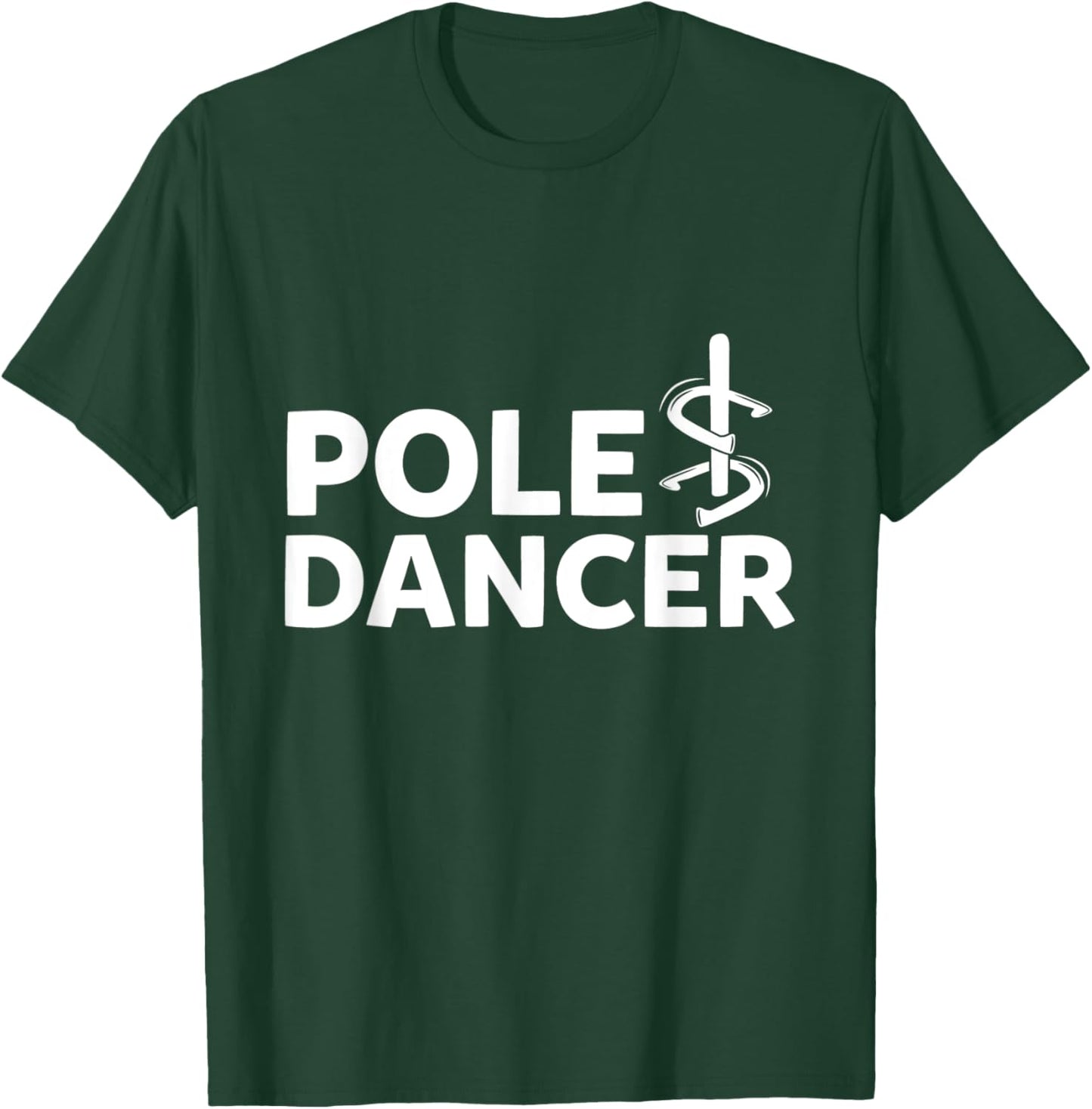 Pole Dancer Horseshoe Throwing Horseshoe Pitching T-Shirt - T-Shirt | Forest