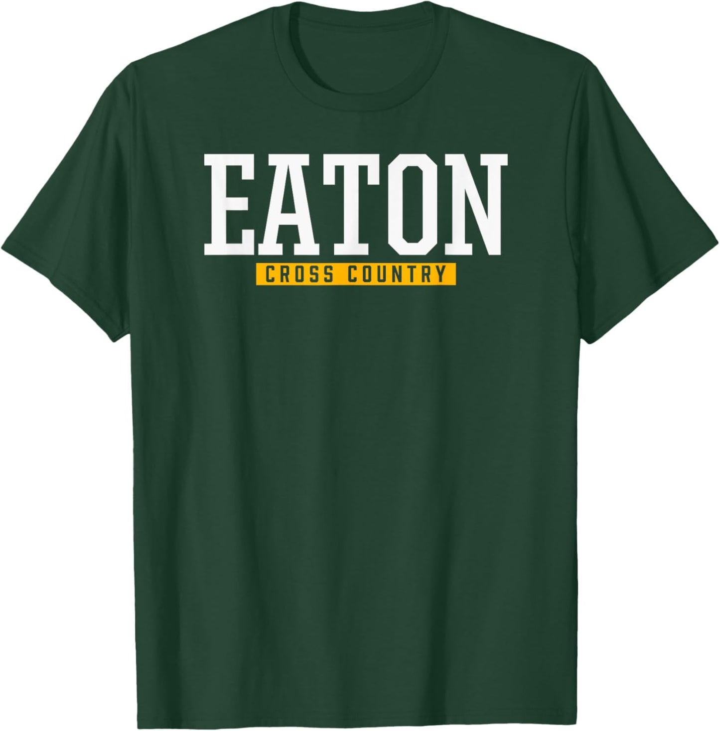 Eaton High School Cross Country T-Shirt - T-Shirt | Forest
