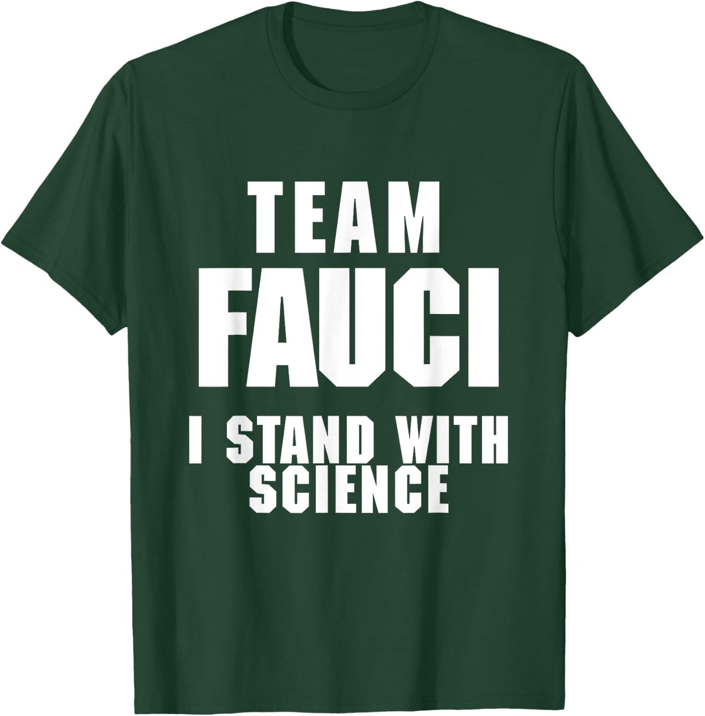 Team Fauci Anti Trump Dr Anthony Fauci 2027 T-Shirt - T-Shirt | Forest