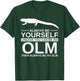 Always Be Yourself Olm Gift Women Salamander Animal T-Shirt - T-Shirt | Forest