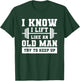 I Know I Lift Like An Old Man Try To Keep Up Weightlifting T-Shirt - T-Shirt | Forest