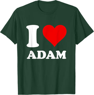 I Love Adam T-Shirt - T-Shirt | Forest