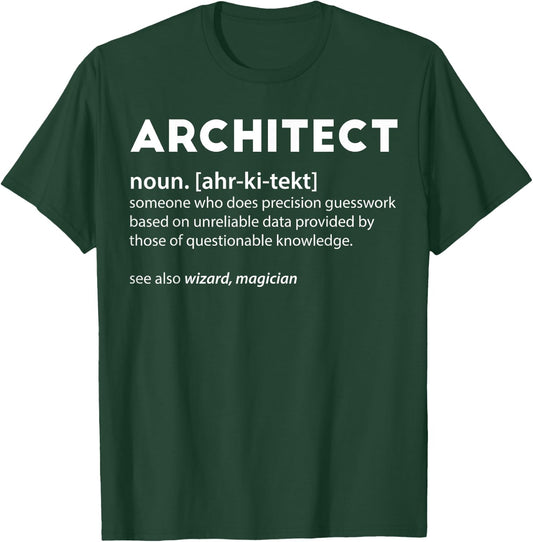 Funny Architect Meaning Noun Definition Architecture Saying T-Shirt - T-Shirt | Forest