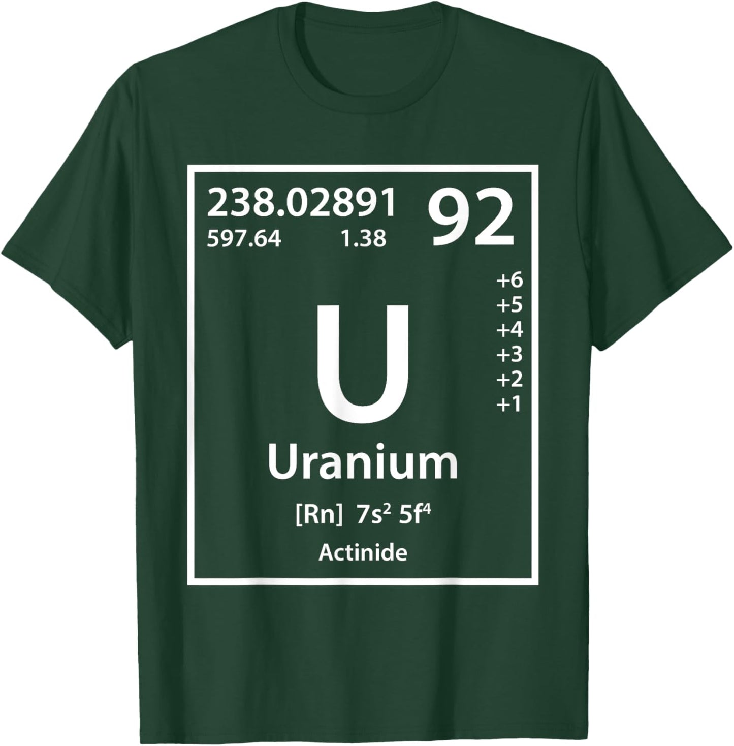 Uranium Element (white) T-Shirt - T-Shirt | Forest