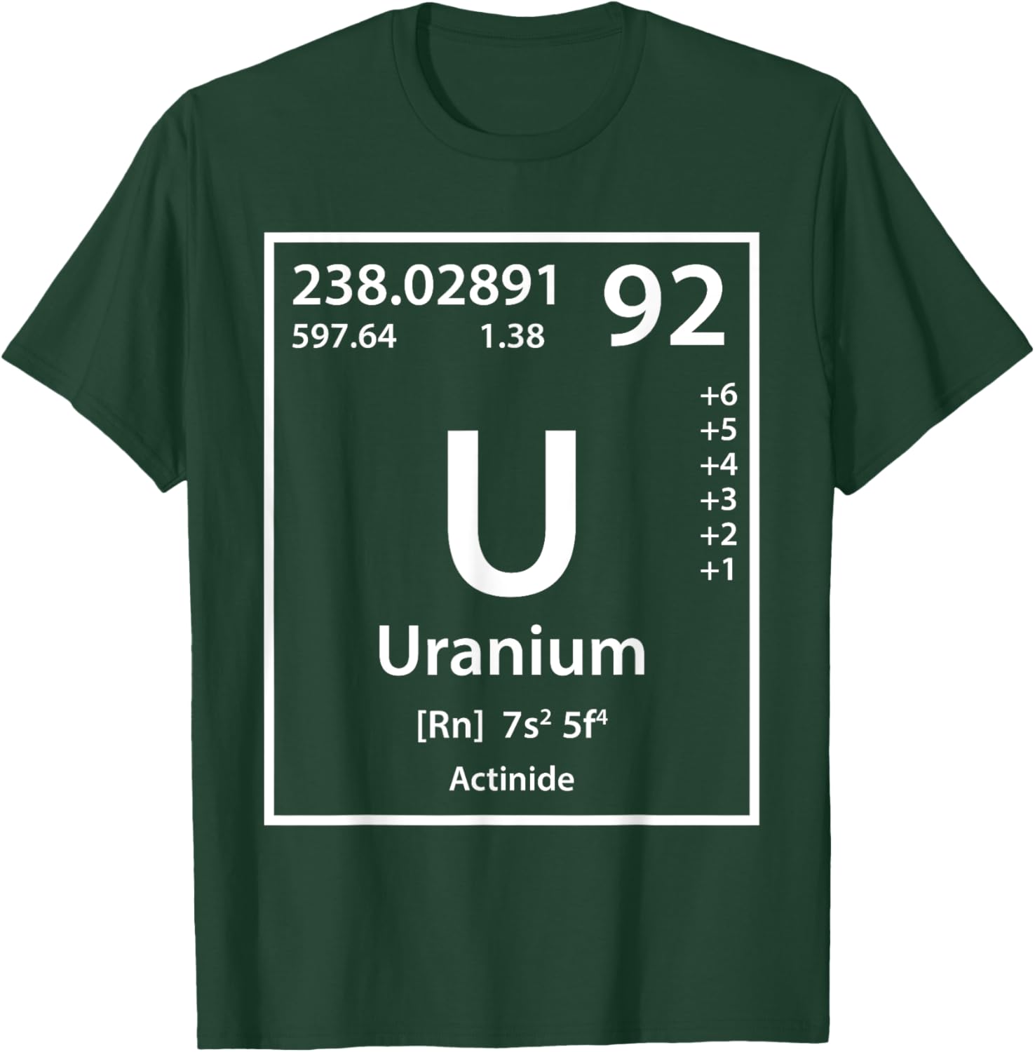 Uranium Element (white) T-Shirt - T-Shirt | Forest