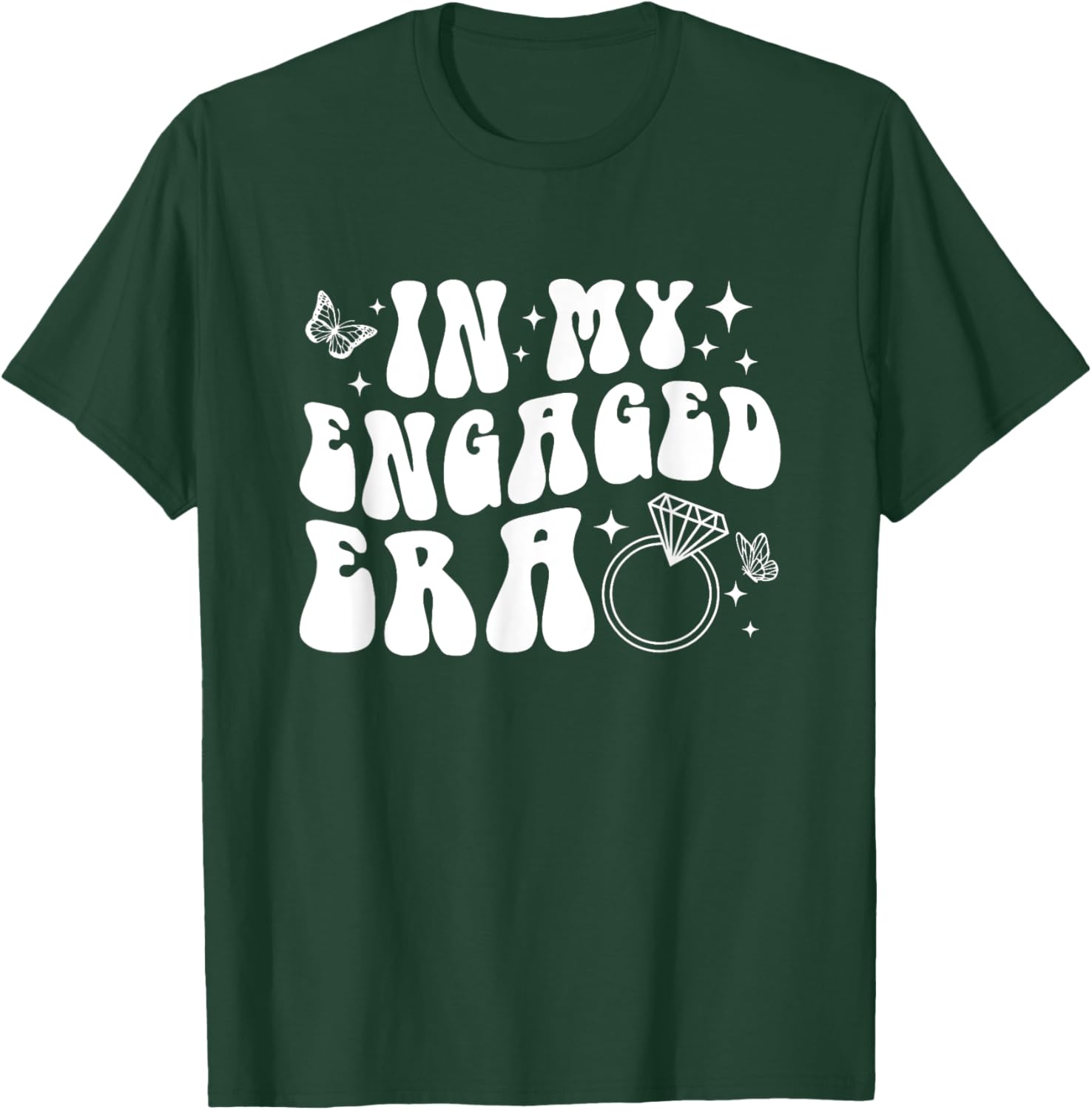 In My Engaged Era T-Shirt - T-Shirt | Forest