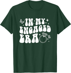 In My Engaged Era T-Shirt - T-Shirt | Forest