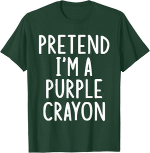 Pretend I'm A Purple Crayon Easy Halloween Matching Costume T-Shirt - T-Shirt | Forest