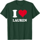 Red Heart I Love Lauren T-Shirt - T-Shirt | Forest