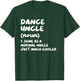 Dance Uncle Definition Funny Sports T-Shirt - T-Shirt | Forest