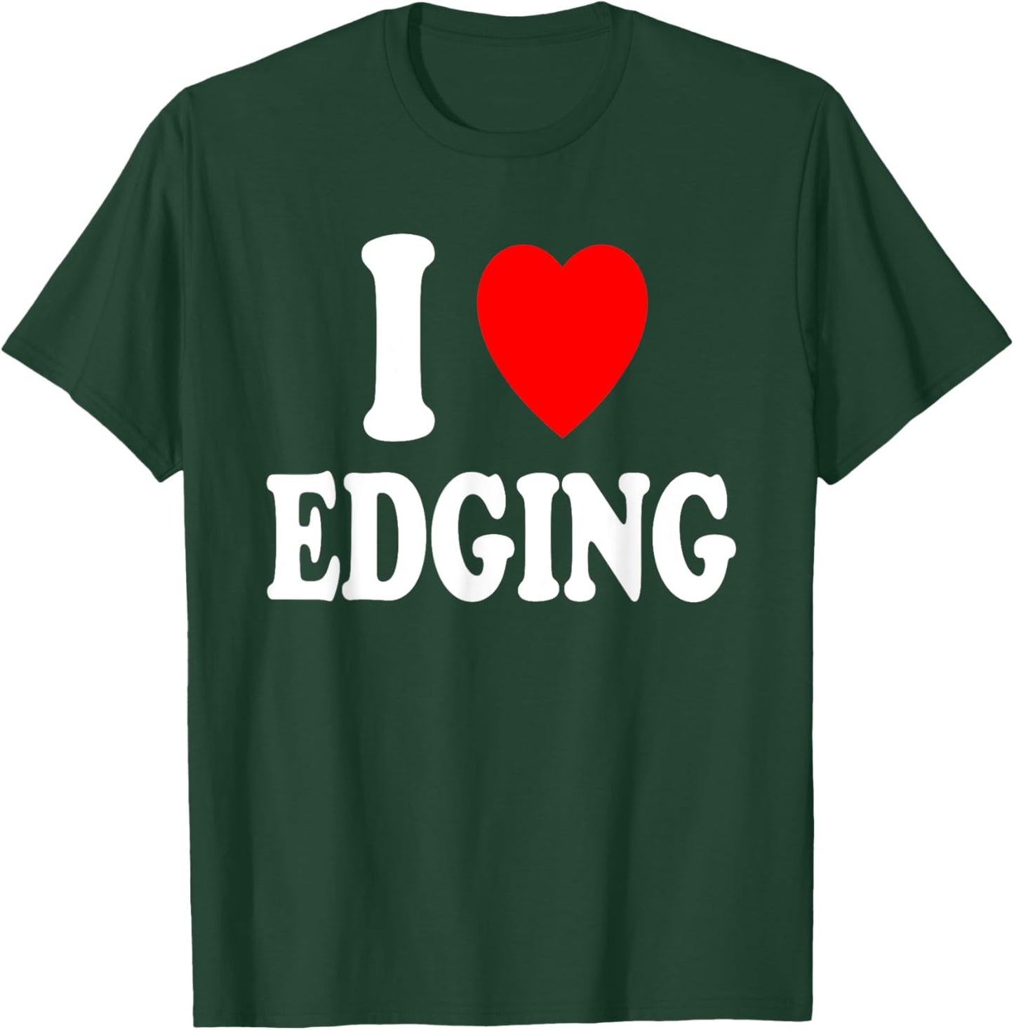 I Heart (Love) Edging T-Shirt - T-Shirt | Forest