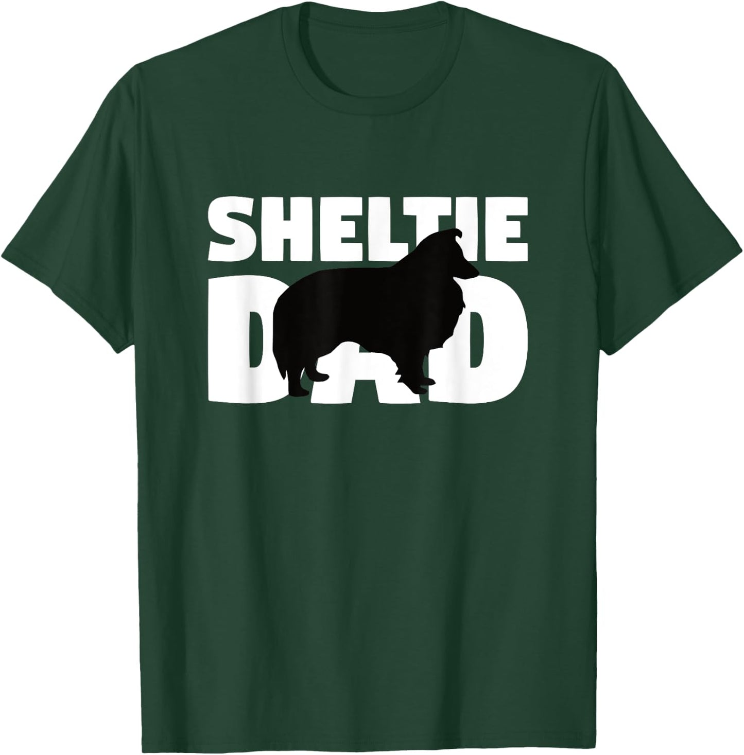 Sheltie Gift Dog Father 'Sheltie Dad' Funny Sheltie T-Shirt - T-Shirt | Forest