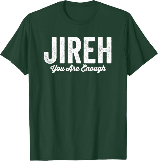 Jehovah Jireh More Than Enough Faith Bible T-Shirt - T-Shirt | Forest