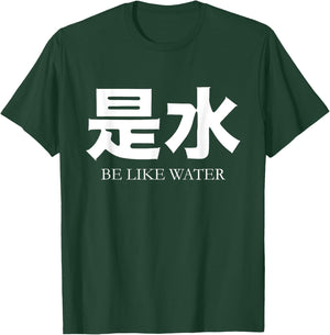 Be Water m friend Shaolin Dragon Lee quote Kung Fu T-Shirt - T-Shirt | Forest