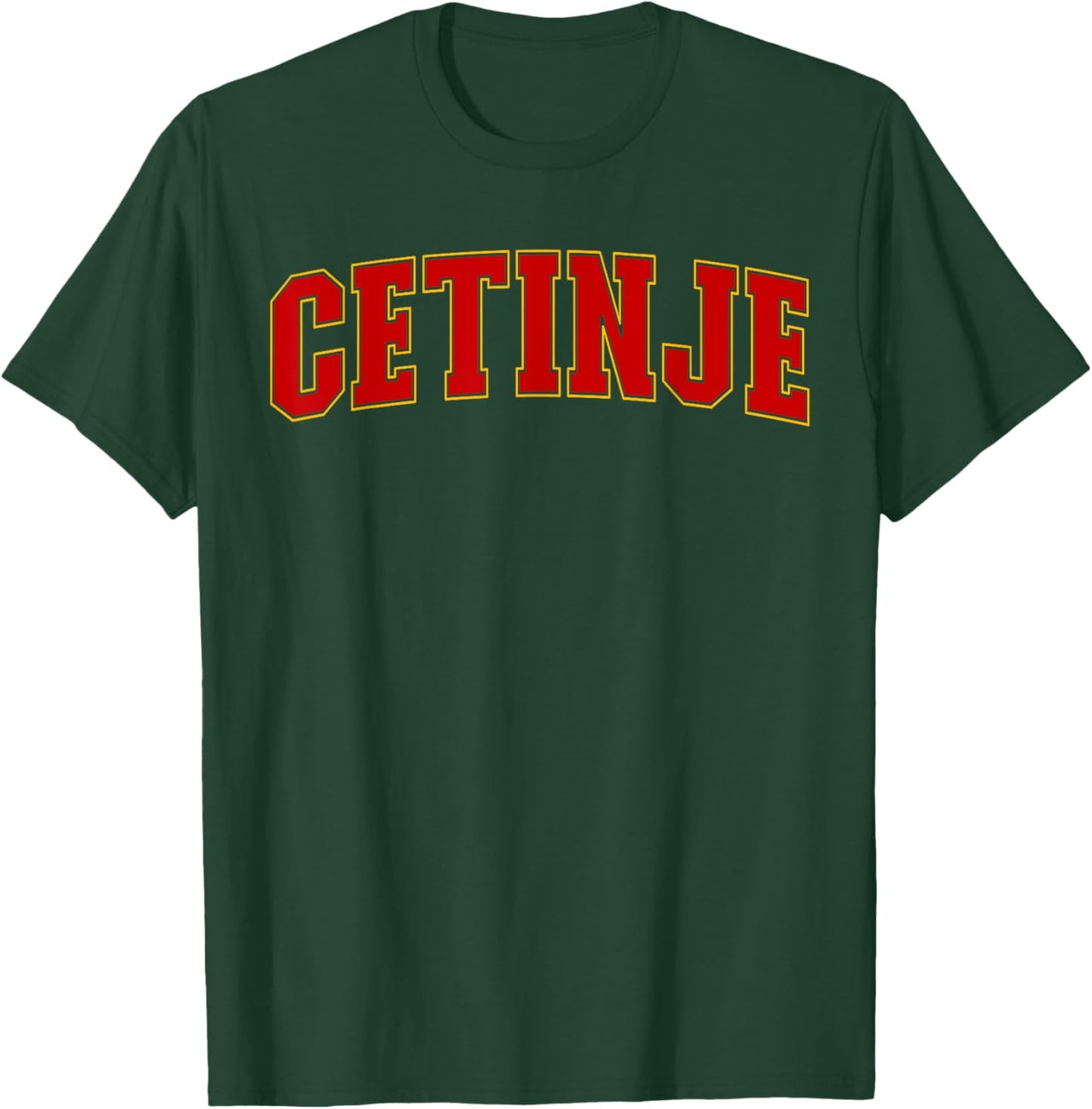 Cetinje Montenegro Souvenir Proud Montenegrin Lover Cetinje T-Shirt - T-Shirt | Forest