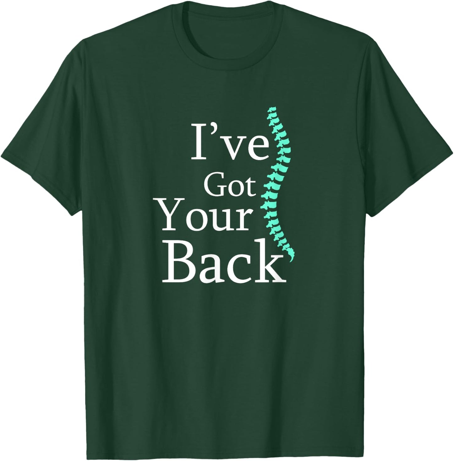 Your Back Chiropractor Gift T-Shirt - T-Shirt | Forest