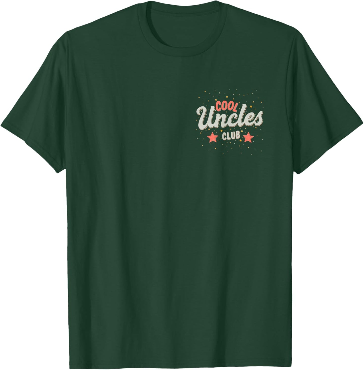 Cool Uncles Club Best Uncle Ever Funny Pocket Fathers 0CGB9Q T-Shirt - T-Shirt | Forest