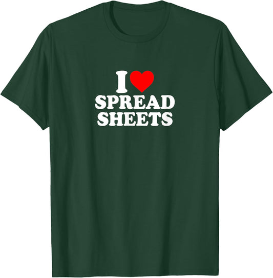 I Love Heart Spreadsheets Simple Cute Funny Office Admin T-Shirt - T-Shirt | Forest