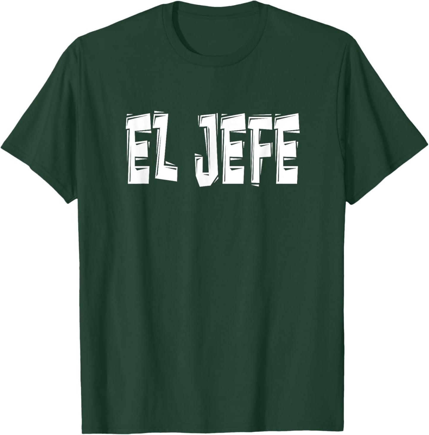 El Jefe - White Letters T-Shirt - T-Shirt | Forest