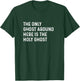 The Only Ghost Around Here Is the Holy Ghost Funny Christian T-Shirt - T-Shirt | Forest