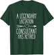 Lactation Support Quote for a Retired Lactation Consultant T-Shirt - T-Shirt | Forest