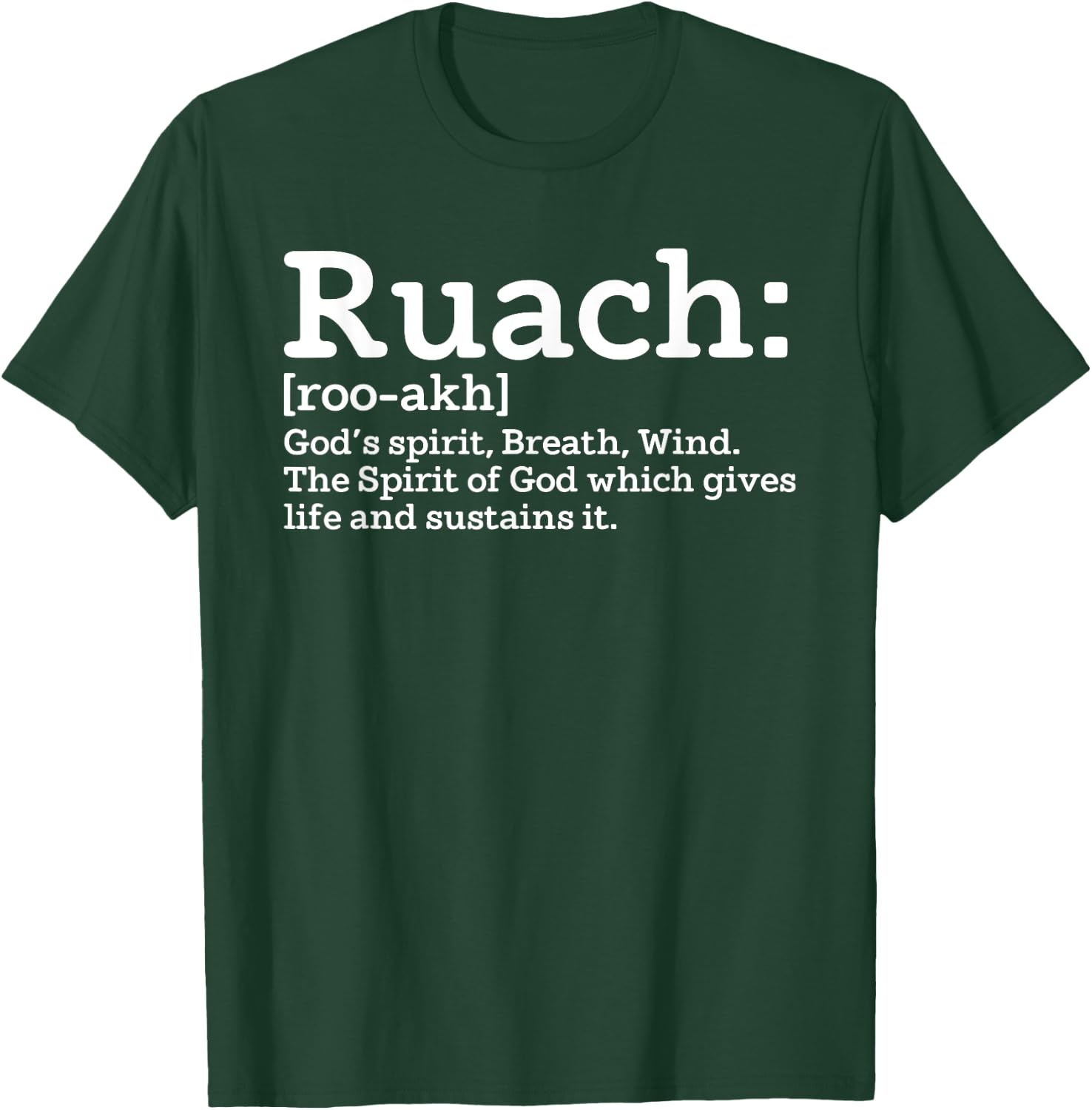 Ruach God's Spirit Breath Wind Spirit God Gives Life T-Shirt - T-Shirt | Forest