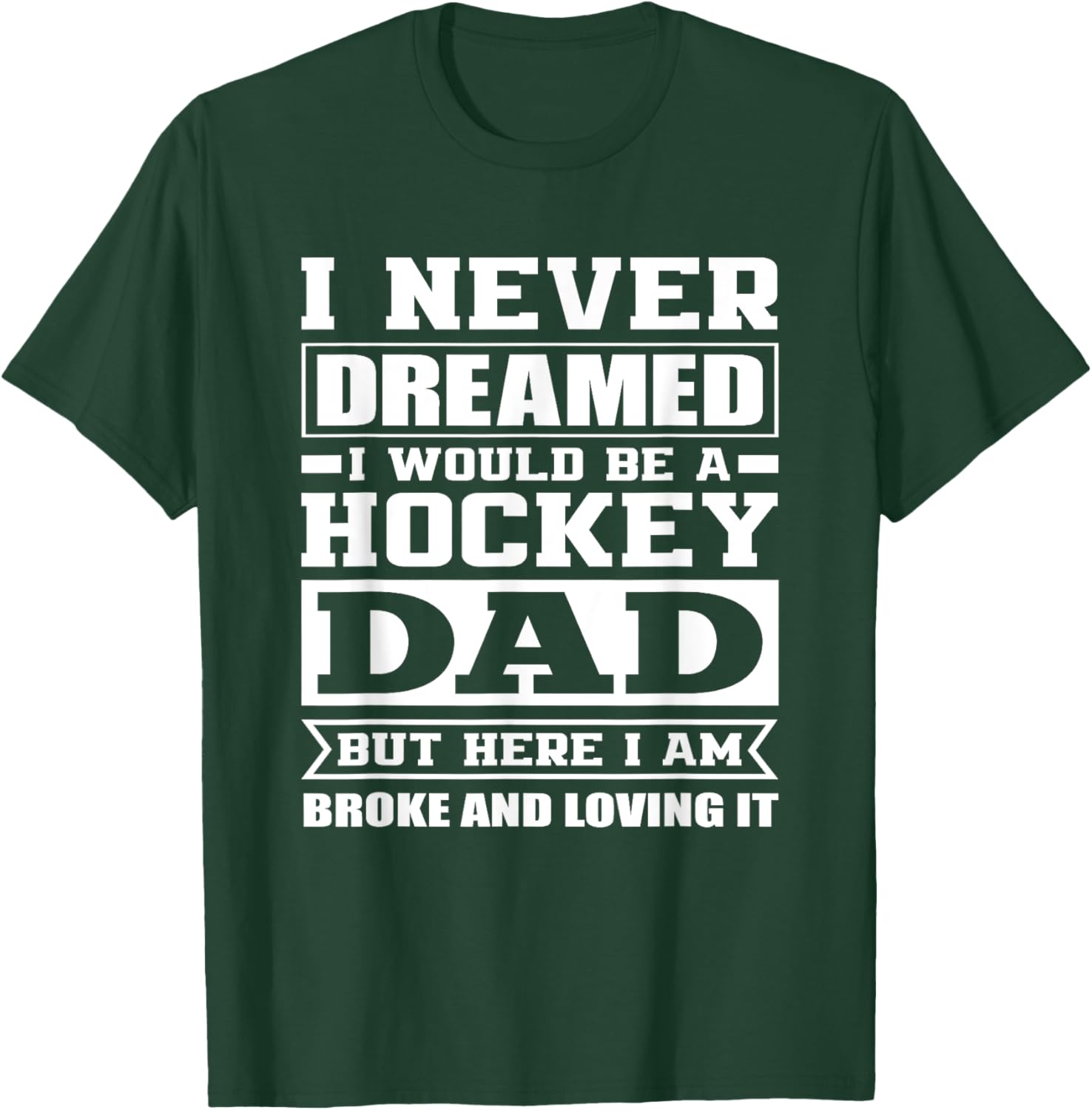 Hockey Dad Funny Dads Ice Hockey T-Shirt - T-Shirt | Forest