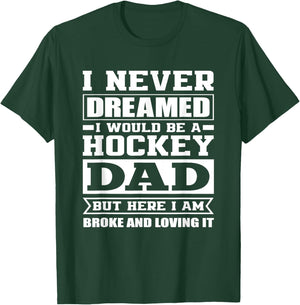 Hockey Dad Funny Dads Ice Hockey T-Shirt - T-Shirt | Forest
