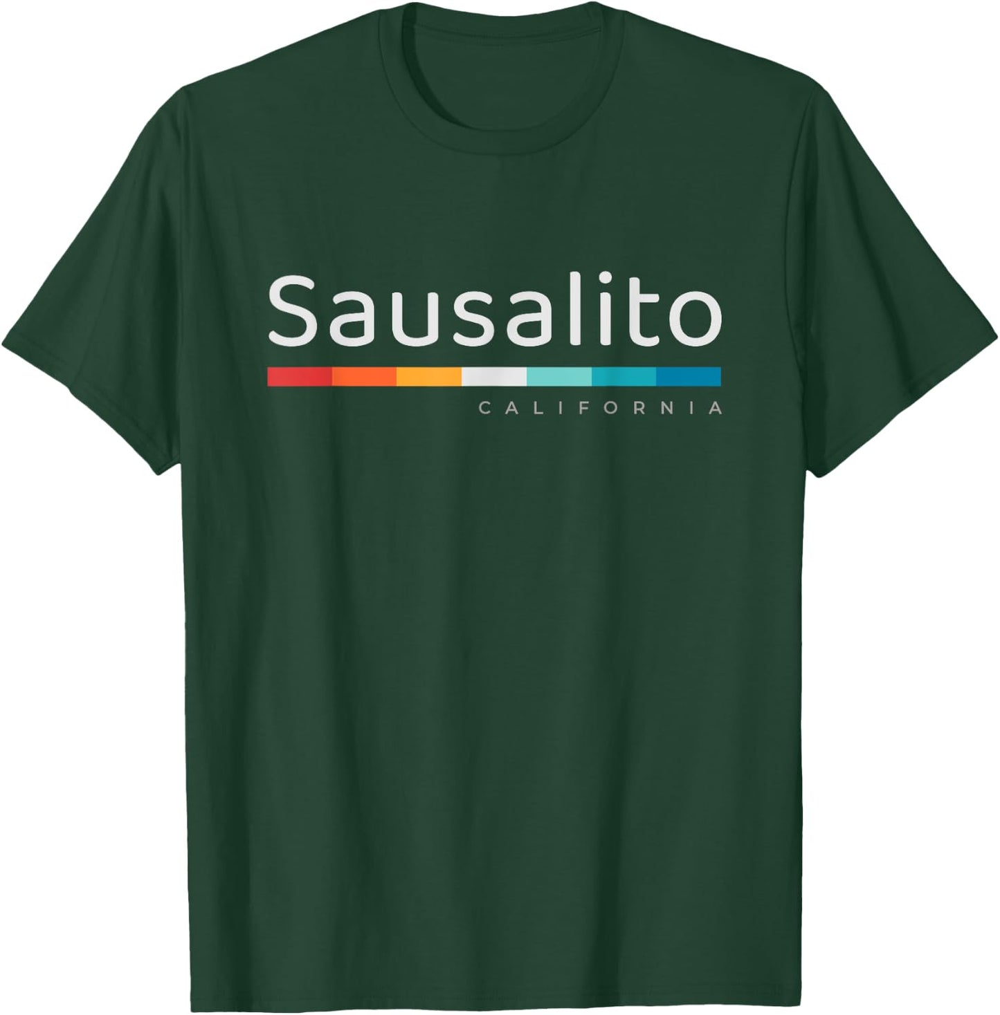 Sausalito CA California T-Shirt - T-Shirt | Forest