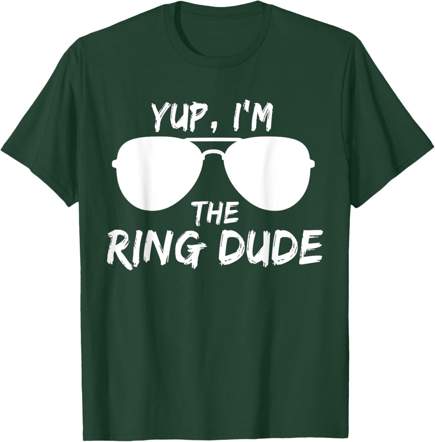 Kids Yup I'm The Ring Dude - Funny Kids Ring Bearer T-Shirt - T-Shirt | Forest
