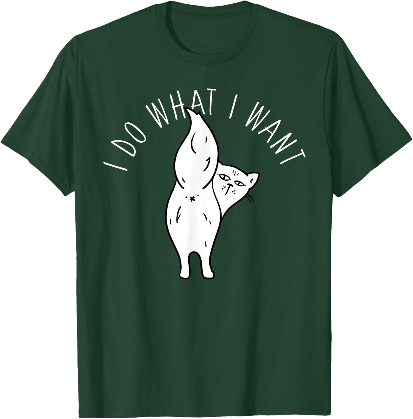Cat Butthole Shirt I Do What I Want Offensive Butt T-Shirt - T-Shirt | Forest