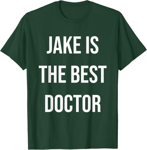 Jake Is The Best Doctor
