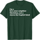 I'm A Love Your Neighbor Christian Not A Storm The Capital T-Shirt - T-Shirt | Forest