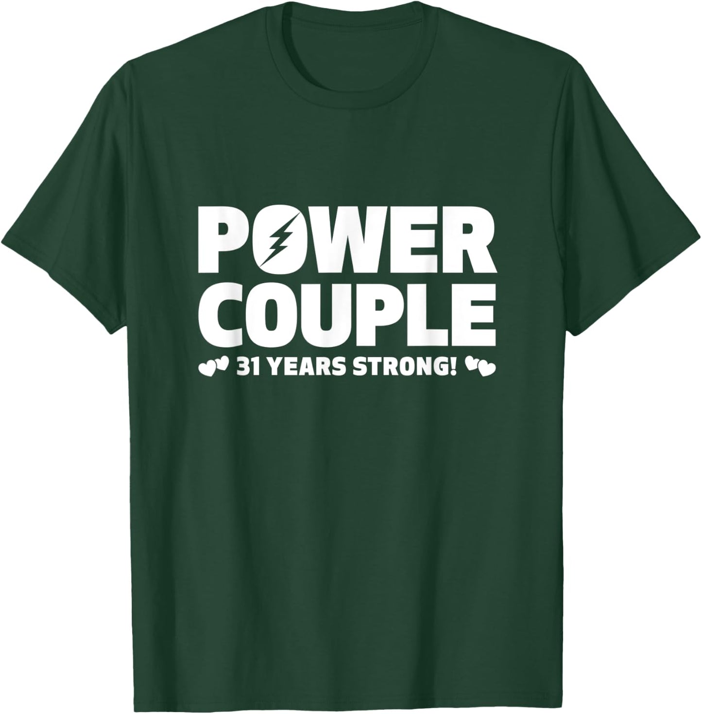 Married 31 Years Power Couple 31st Anniversary Husband Wife T-Shirt - T-Shirt | Forest