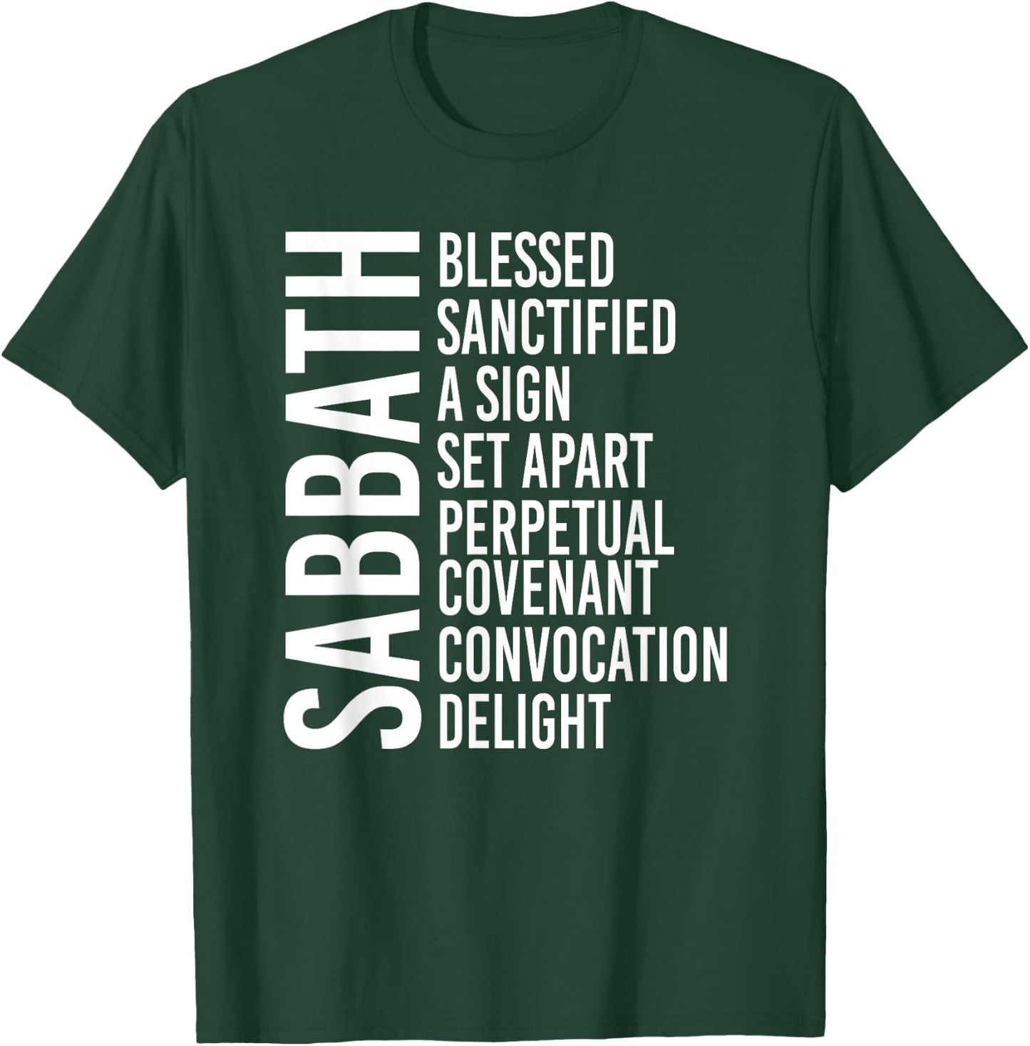 Sabbath Commandment T-Shirt - T-Shirt | Forest