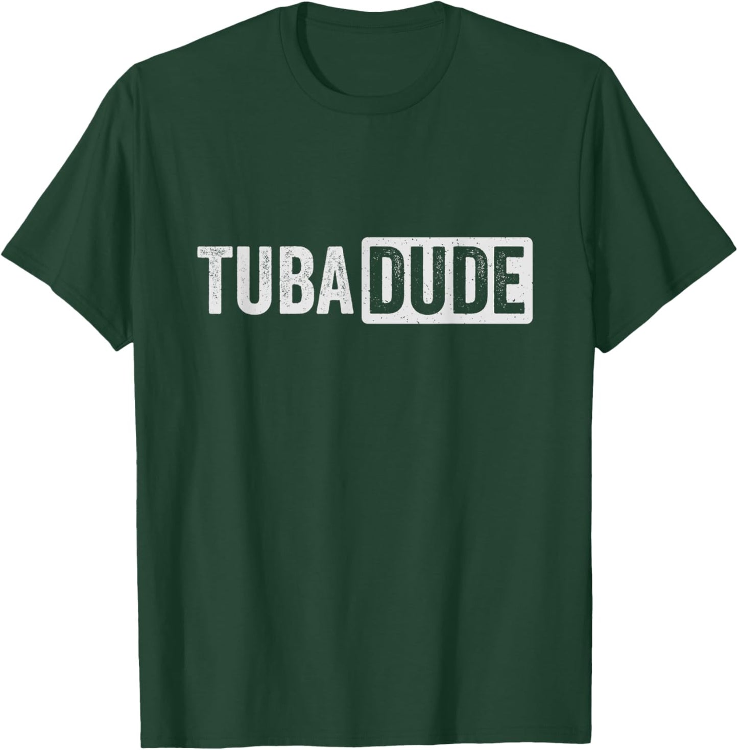 Tuba Dude Funny Tubist Brass Instrument Tuba T-Shirt - T-Shirt | Forest
