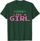 Code Like A Girl T-Shirt - T-Shirt | Forest