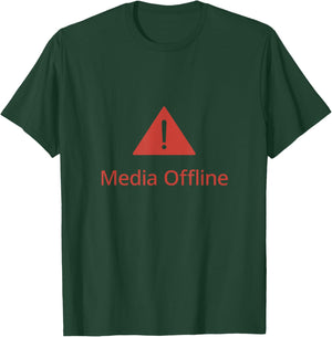 Media Offline - Funny Video Editor Design T-Shirt - T-Shirt | Forest