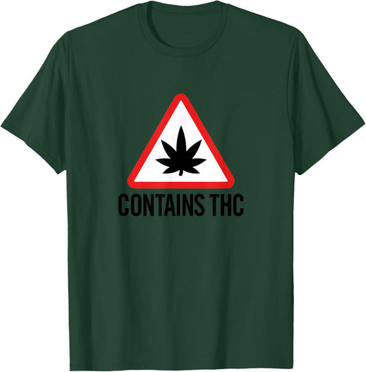 Contains THC Weed Marijuana T-Shirt - T-Shirt | Forest