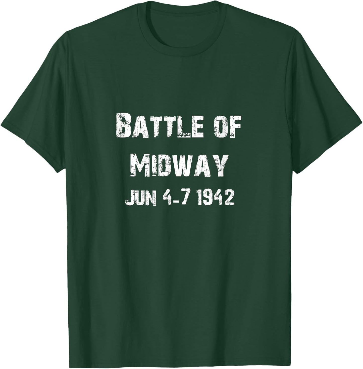 Battle of the Midway WW2 WWII Army Military Vet Veteran Gift T-Shirt - T-Shirt | Forest